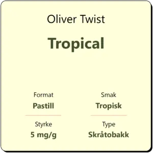 Oliver Twist Tropical