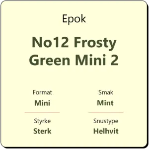 Epok No12 Frosty Green Mini 2