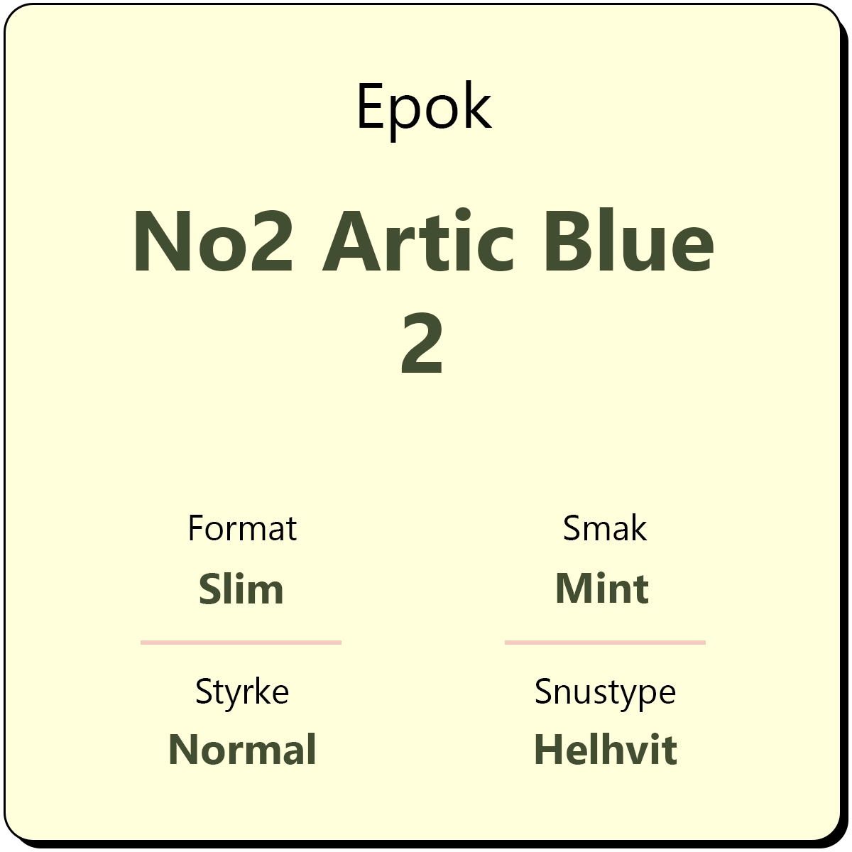 Epok No2 Arctic Blue 2
