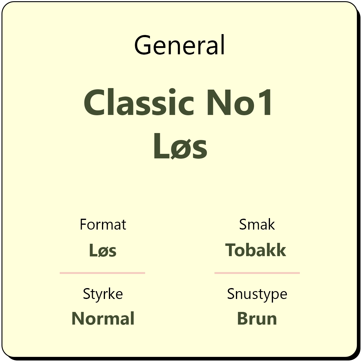 General Classic No1 Løs