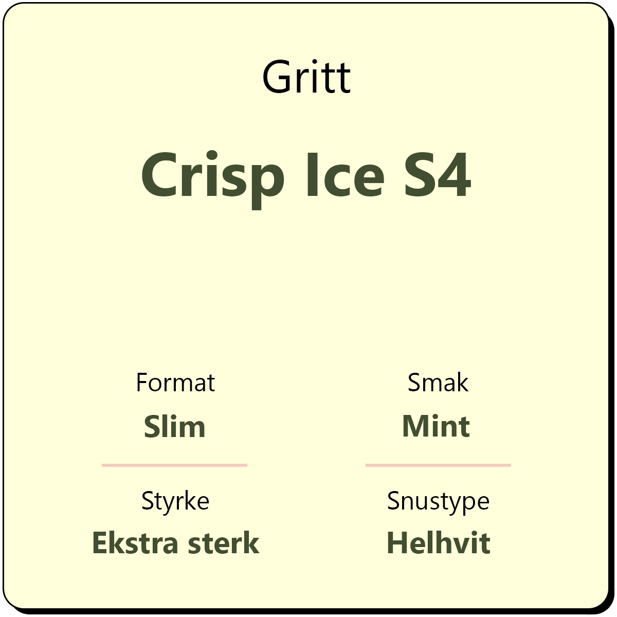Gritt Crisp Ice S4