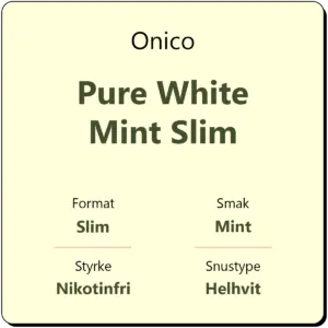 Onico Pure White Mint Slim