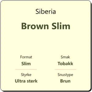 Siberia Brown Slim