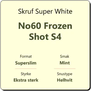 Skruf Super White No60 Frozen Shot S4