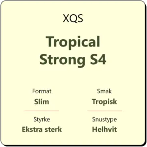 XQS Tropical Strong S4
