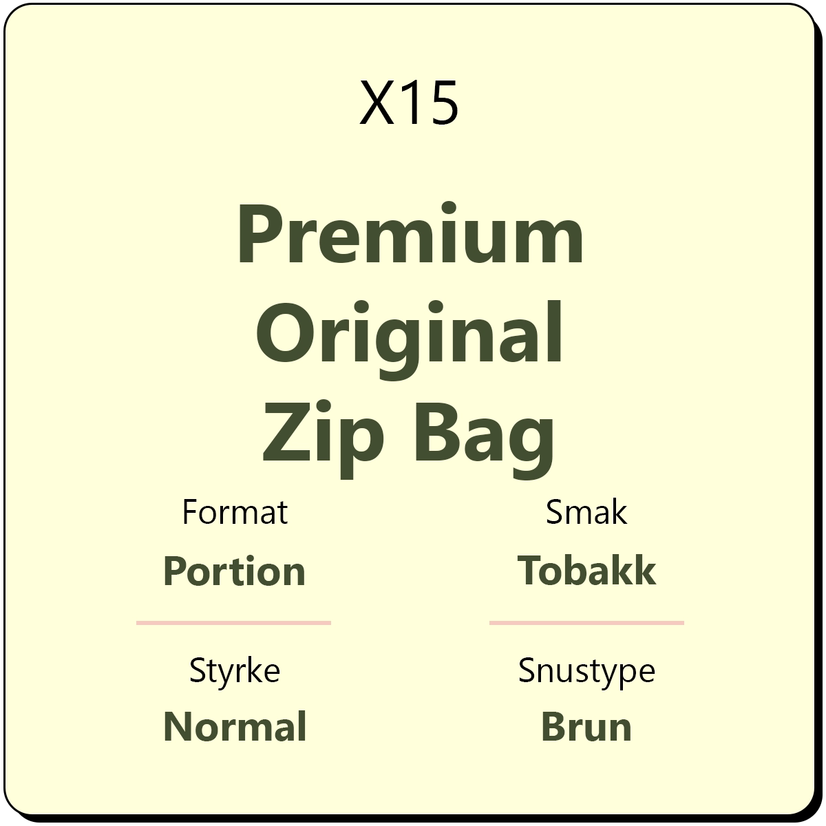 X15 Premium Original Zip Bag