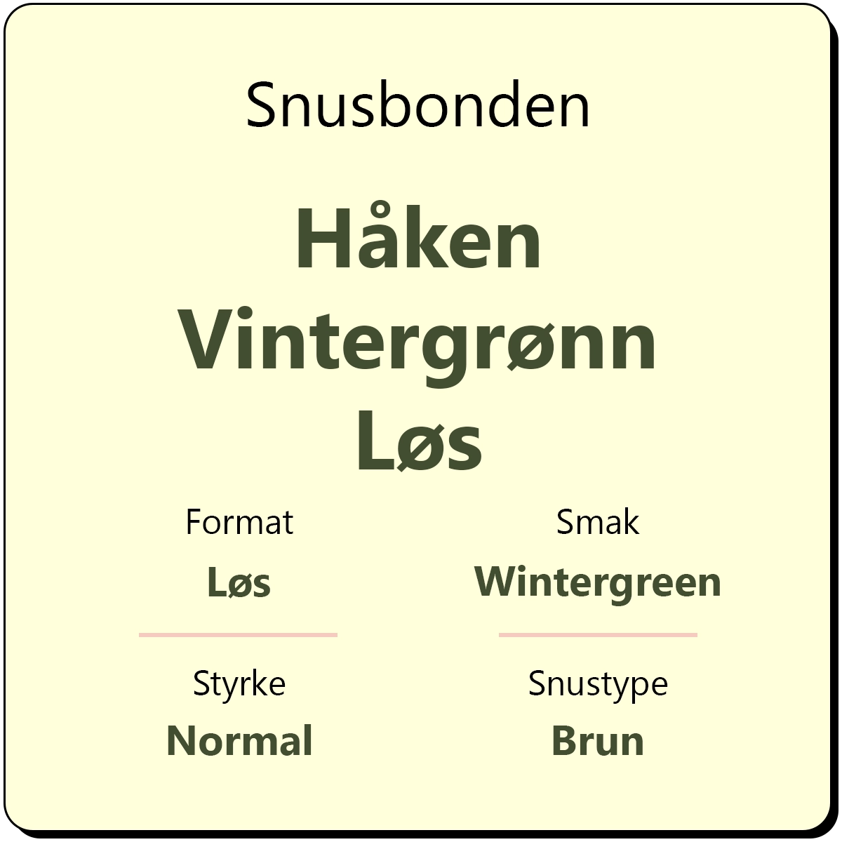 Snusbonden Håken Vintergrønn Løs