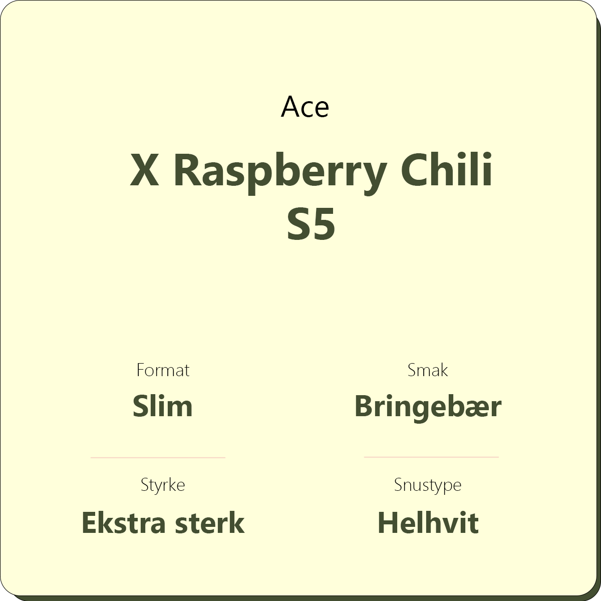 Ace X Raspberry Chili S5