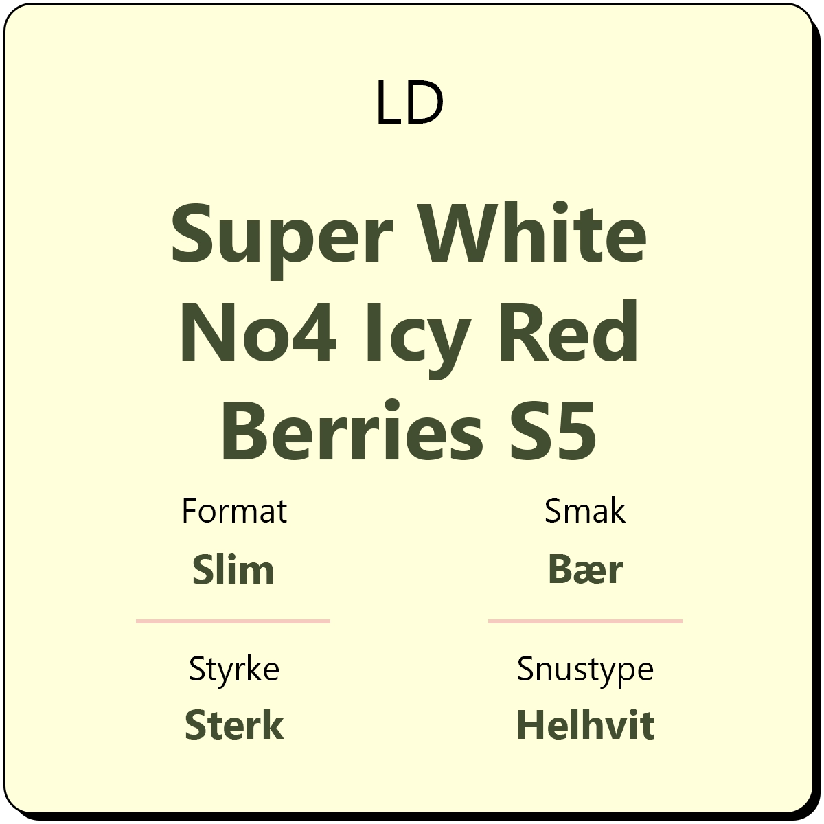 LD Super White No4 Icy Red Berries S5