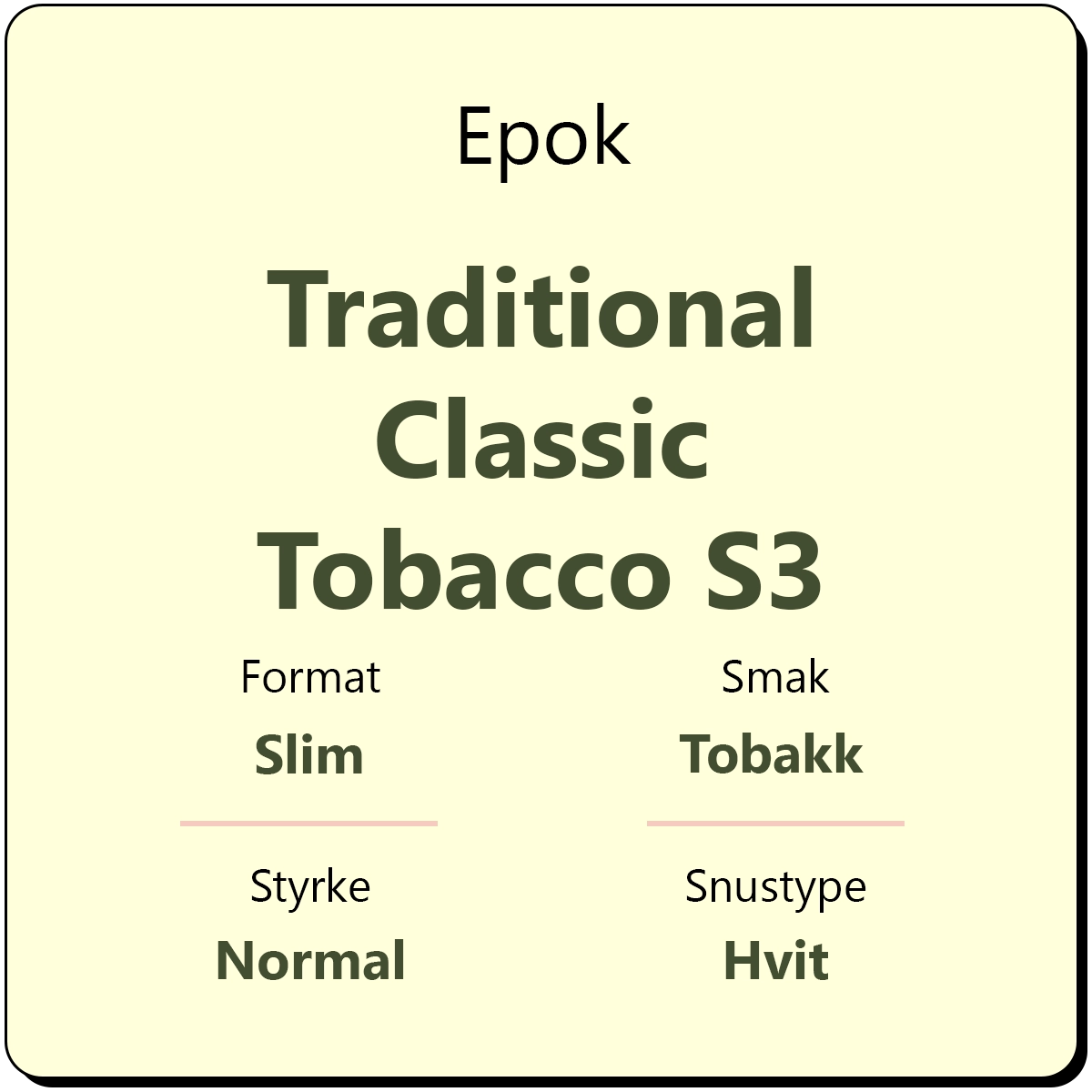 Epok Traditional Classic Tobacco Slim S3