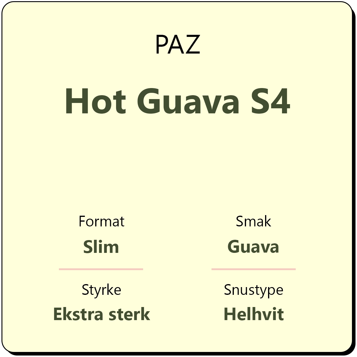 PAZ Hot Guava S4